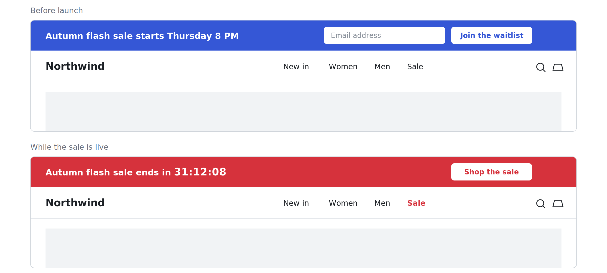 The same announcement bar before launch, collecting waitlist emails, and during the sale, showing the countdown and a link to the sale