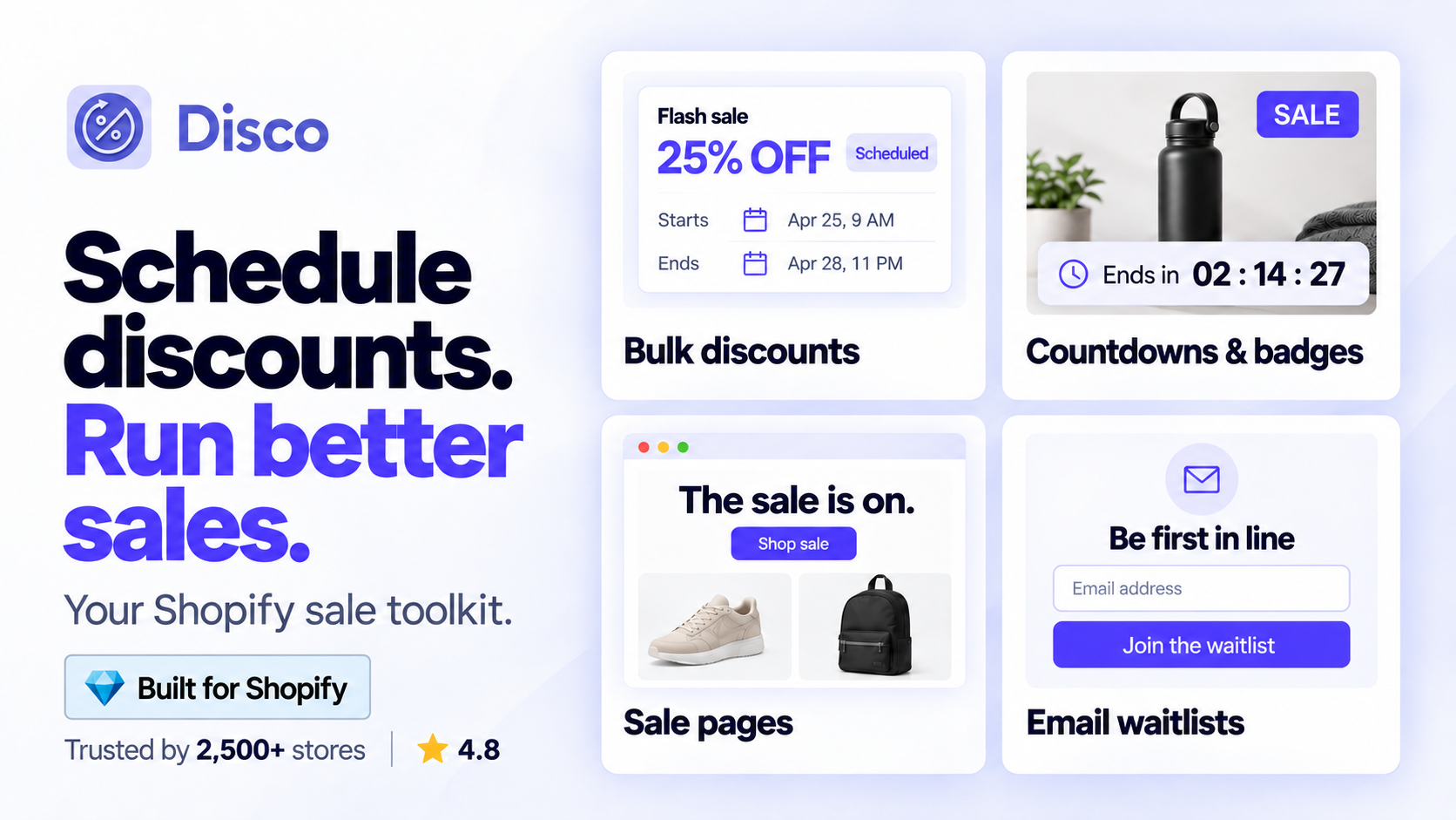 Disco combines scheduled sale pricing with countdown timers, sale badges, and dedicated sale pages.