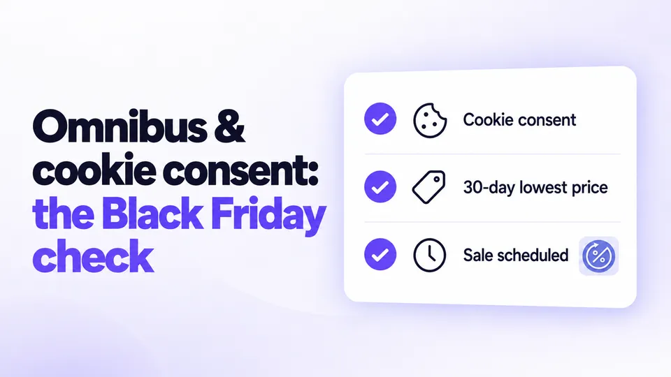 Shopify Omnibus Directive & Cookie Consent for Black Friday