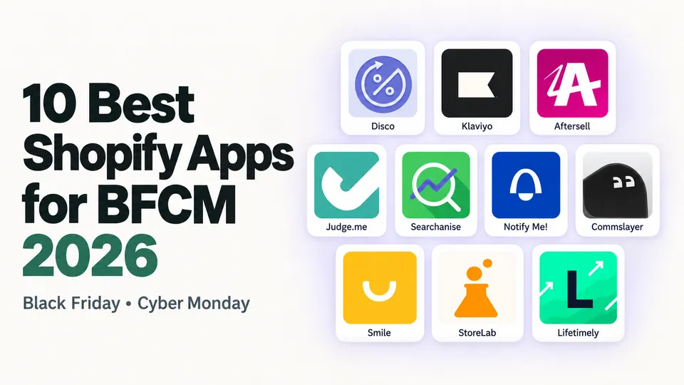 Best Shopify Apps for Black Friday & Cyber Monday (2026)